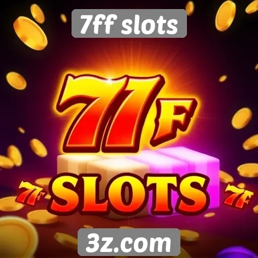 Comparativo das funcionalidades do 7ff slots